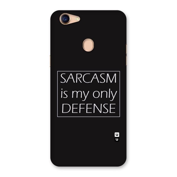 Sarcasm Defence Back Case for Oppo F5 Youth